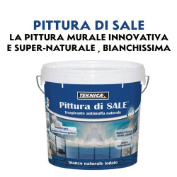 PITTURA DI SALE - LA PITTURA MURALE INNOVATIVA E SUPER-NATURALE, BIANCHISSIMA